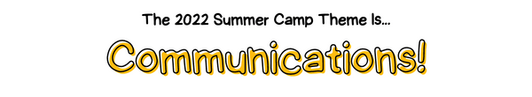 Aspire!'s 2022 Camp Theme Communications