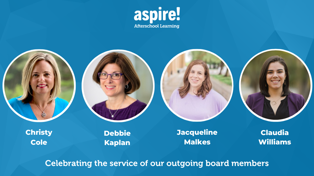 LinkedIn Cover OutgoingIncoming Board 23 (1000 × 563 px)(4) Images of Aspire's four board members who are stepping down. The images are four women in circular frames and the text at the bottom reads "Celebrating the service of our outgoing board members"