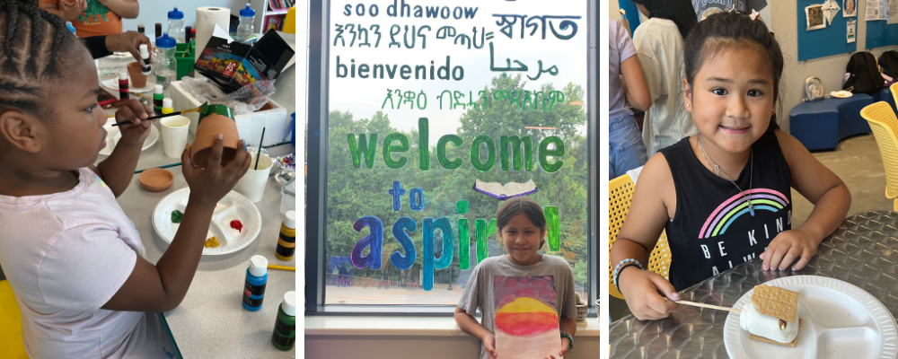 Three photos: a girl painting a pot, a girl holding up a painting of a sunset in front of a window that says "Welceom to Aspire" in different languages, and a girl smiling and holding a s'more on a stick in a kitchen 