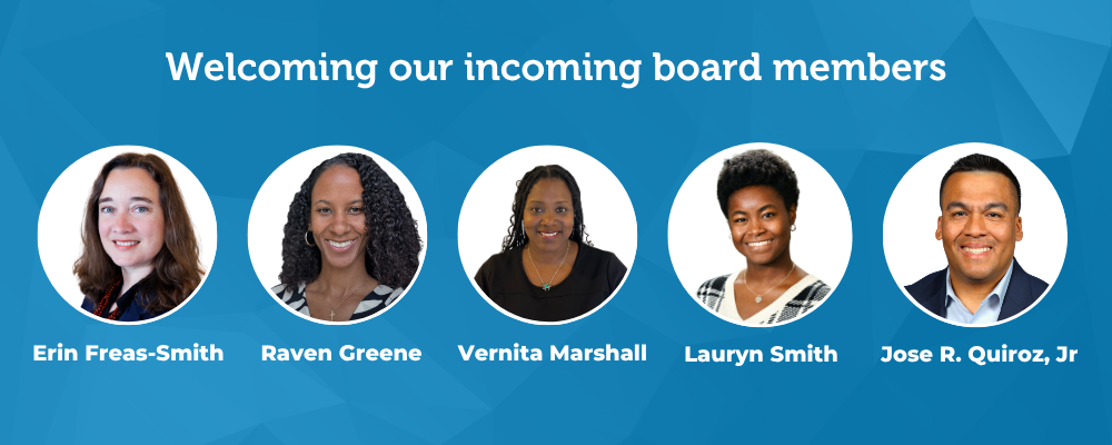 Welcoming our incoming board members
